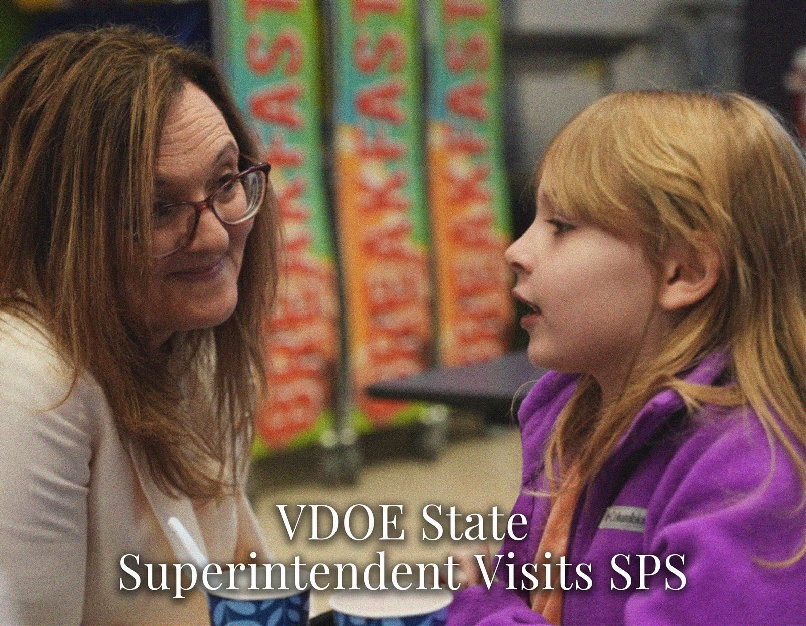  VDOE State Superintendent Visits SPS